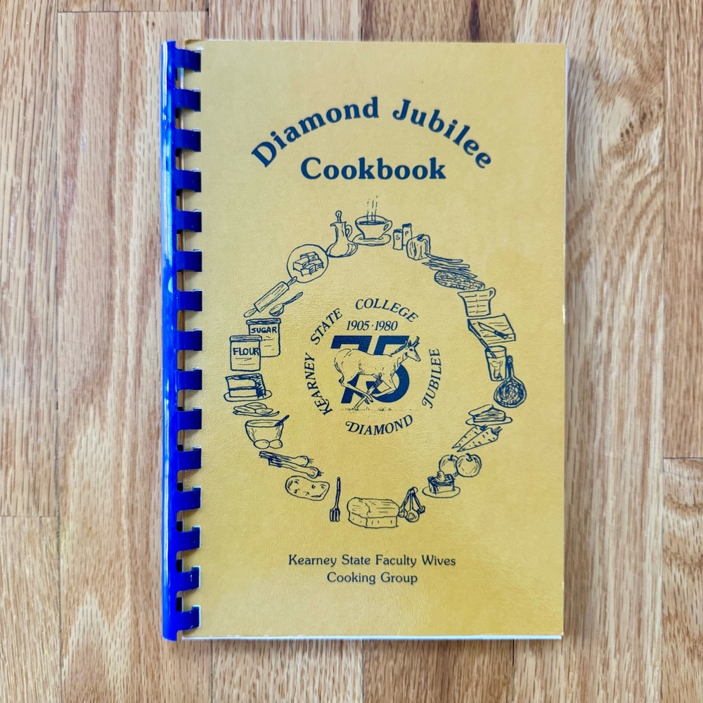 Diamond Jubilee Cookbook Kearney, NE State College